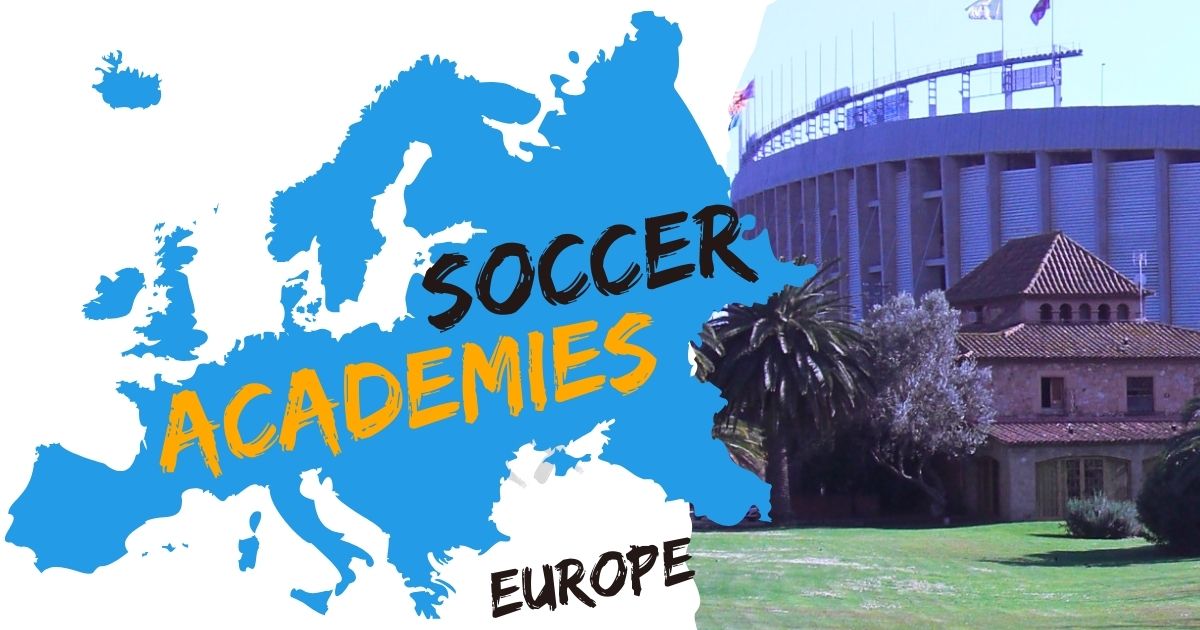 Soccer academies in Europe ○ Soccer Blade